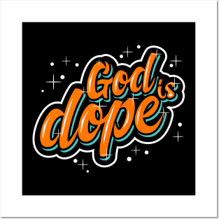 GOD IS DOP , Christian Jesus Faith Believer Posters and Art